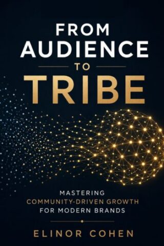 Audience-To-Tribe-Book-Cover-New-350x550 Audience-To-Tribe-Book-Cover-New-350x550